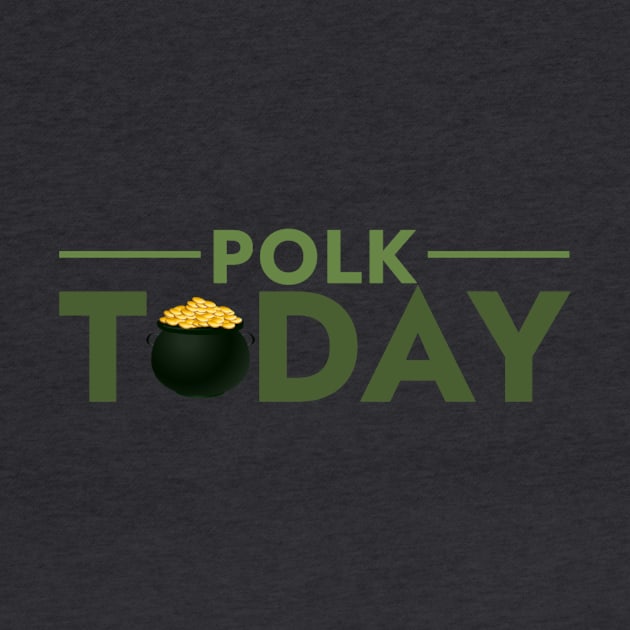 Polk Today St. Patricks Day Logo by Myrick Multimedia